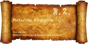 Matulay Klaudia névjegykártya